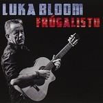 Luka Bloom, Frugalisto mp3