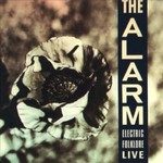 The Alarm, Electric Folklore Live