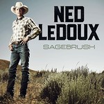 Ned LeDoux, Sagebrush