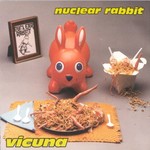 Nuclear Rabbit, Vicuna mp3