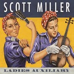 Scott Miller, Ladies Auxiliary