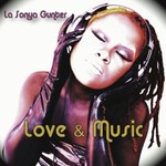 LaSonya Gunter, Love & Music