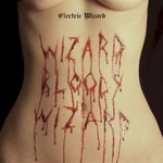Electric Wizard, Wizard Bloody Wizard mp3