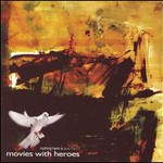 Movies with Heroes, Nothing Here is Perfect mp3