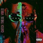 PnB Rock, Catch These Vibes mp3