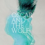 Oscar and the Wolf, EP Collection