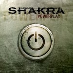 Shakra, Powerplay