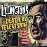 The Lillingtons, Death By Television mp3