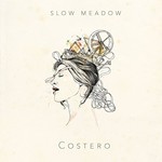 Slow Meadow, Costero