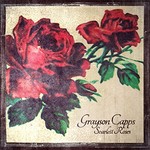 Grayson Capps, Scarlett Roses