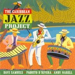 Dave Samuels, Paquito D'Rivera & Andy Narell, The Caribbean Jazz Project