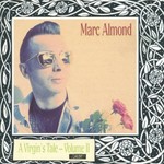 Marc Almond, A Virgin's Tale - Volume 2