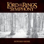 Howard Shore, The Lord Of The Rings Symphony mp3