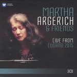 Martha Argerich & Friends, Live from Lugano 2015