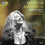Martha Argerich & Friends, Live from Lugano 2012