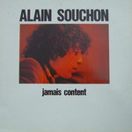 Alain Souchon, Jamais Content mp3