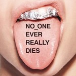 N*E*R*D, No_One Ever Really Dies