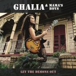 Ghalia & Mama's Boys, Let The Demons Out