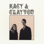 Kacy & Clayton, The Day Is Past & Gone