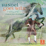 Christina Pluhar & L'Arpeggiata, Handel Goes Wild mp3