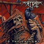 Desecrator, To the Gallows mp3