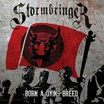 Stormbringer, Born a Dying Breed