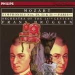 Frans Bruggen & Orchestra Of The 18th Century, Mozart: Symphonies nos. 29, 33 & 31