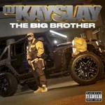 DJ Kay Slay, The Big Brother