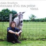 Alain Souchon, Ecoutez D'ou Ma Peine Vient mp3