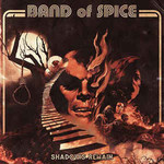 Band of Spice, Shadows Remain mp3