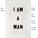 Ron Miles, I Am a Man (with Bill Frisell, Brian Blade, Jason Moran, Thomas Morgan) mp3