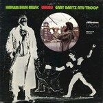 Gary Bartz NTU Troop, Harlem Bush Music: Uhuru mp3