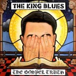 The King Blues, The Gospel Truth