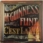 McGuinness Flint, C'est La Vie