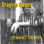 Grayson Capps, Stavin' Chain mp3