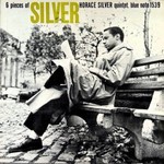 Horace Silver, 6 Pieces of Silver