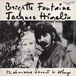 Brigitte Fontaine & Jacques Higelin, 12 chansons d'avant le deluge
