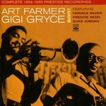 Art Farmer, Gigi Gryce, Horace Silver, Freddie Redd, Duke Jordan, Art Farmer Gigi Gryce Quintet Complete 1954-1955 Prestige Recordings mp3