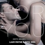 Liam Payne & Rita Ora, For You (From "Fifty Shades Freed")