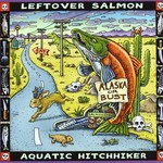 Leftover Salmon, Aquatic Hitchhiker