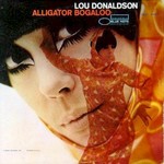 Lou Donaldson, Alligator Bogaloo