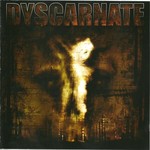 Dyscarnate, Annihilate to Liberate mp3