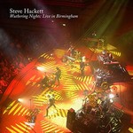 Steve Hackett, Wuthering Nights: Live In Birmingham mp3