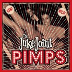 The Juke Joint Pimps, Boogie Pimps