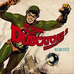 DJ Vadim, Dubcatcher, Vol. 2 (Wicked My Yout) Remixes