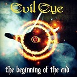 Evil Eye, The Beginning Of The End