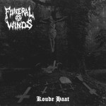 Funeral Winds, Koude Haat