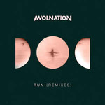 Awolnation, Run (Remixes)