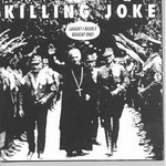 Killing Joke, Laugh? I Nearly Bought One! mp3