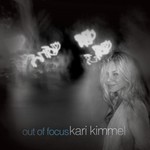 Kari Kimmel, Out Of Focus mp3